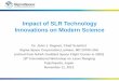 Impact of SLR Technology Innovations on Modern Science
