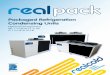 Packaged Refrigeration Condensing Units - Realcold