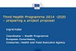 Third Health Programme 2014 -2020 preparing a project proposal
