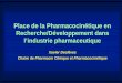 Place de la Pharmacocinétique en Recherche/Développement 