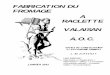 FABRICATION DU FROMAGE A RACLETTE VALAISAN A.O.C