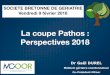 La coupe Pathos : Perspectives 2018