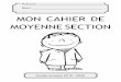 MON CAHIER DE MOYENNE SECTION - s2.toutemonannee.com