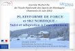 PLATEFORME DE FORCE et SKI NORDIQUE - Ecole Nationale des 