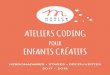 ATELIERS CODING - Activité enfant pour apprendre à coder