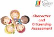 Character and Citizenship Assessment