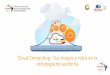 Cloud Computing - Sus riesgos y retos en la estrategia de 