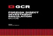 FOREIGN DIRECT INVESTMENT REGULATION GUIDE