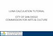LUNA CALCULATION TUTORIAL CITY OF SAN DIEGO …