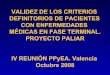 VALIDEZ DE LOS CRITERIOS DEFINITORIOS DE PACIENTES CON 