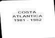 COSTA ATLANTICA 1981 -1982