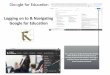 Logging on to & Naviga,ng Google for Educaon