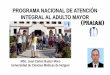 PROGRAMA NACIONAL DE ATENCIÓN INTEGRAL AL ADULTO MAYOR 