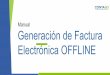 Manual Generación de Factura Electrónica OFFLINE
