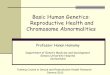 Basic human genetics: reproductive health and chromosome 