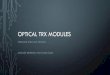 OPTICAL TRX MODULES - CERN Indico