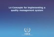L4 Concepts for implementing a quality management system