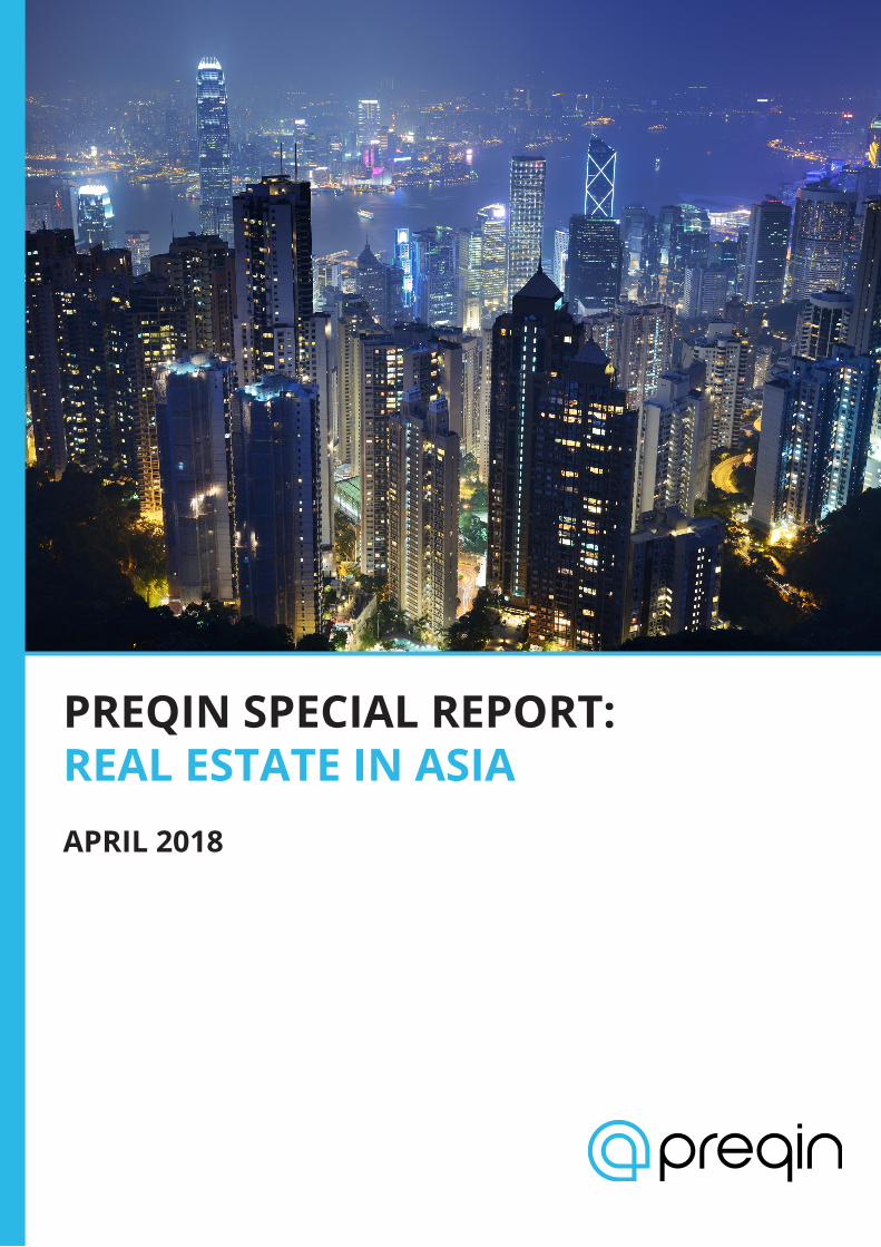 (PDF) PREQIN SPECIAL REPORT REAL ESTATE IN ASIA · The real estate