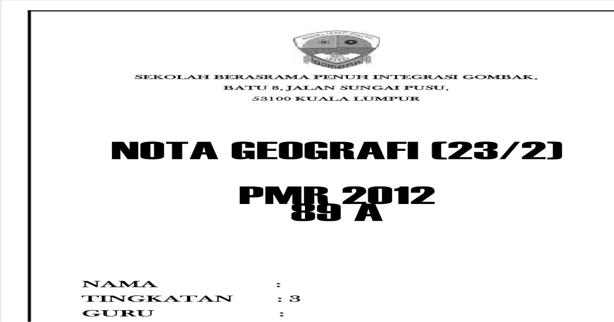 Nota Geografi Tingkatan 1,2 dan 3 (PMR)